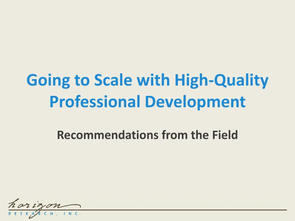 going to scale with high quality professional