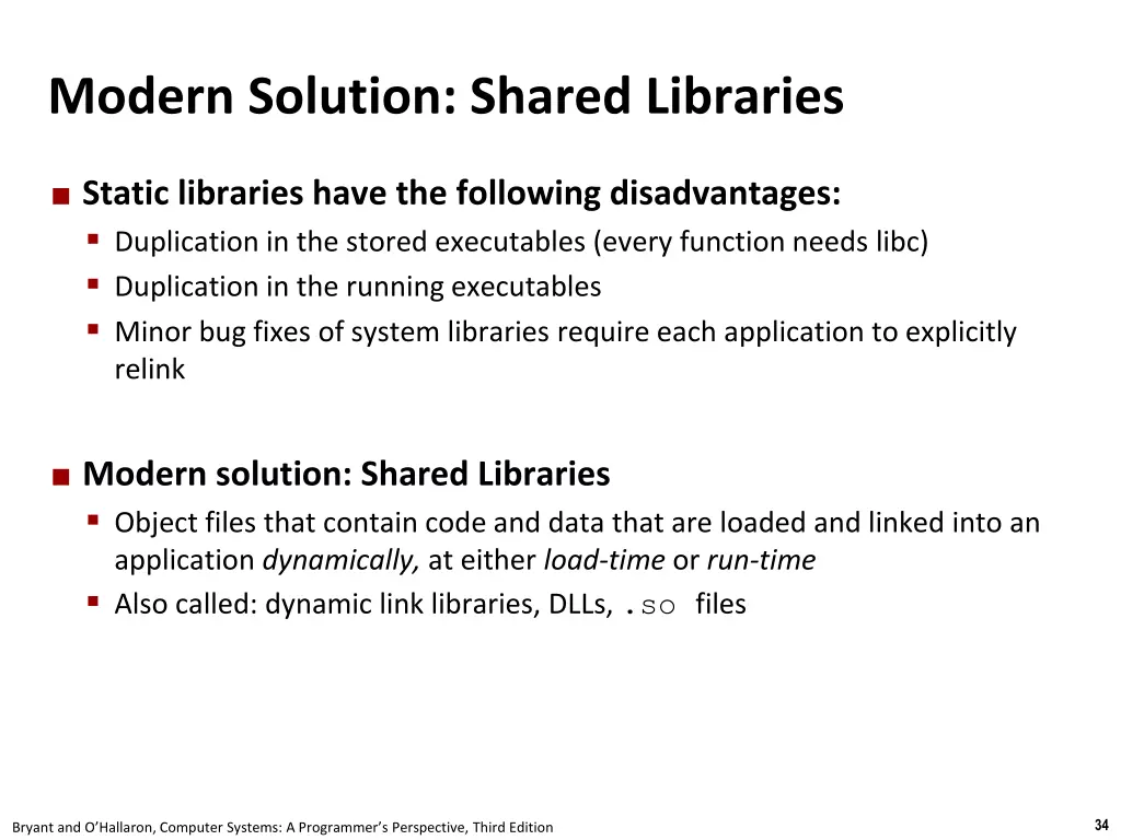 modern solution shared libraries