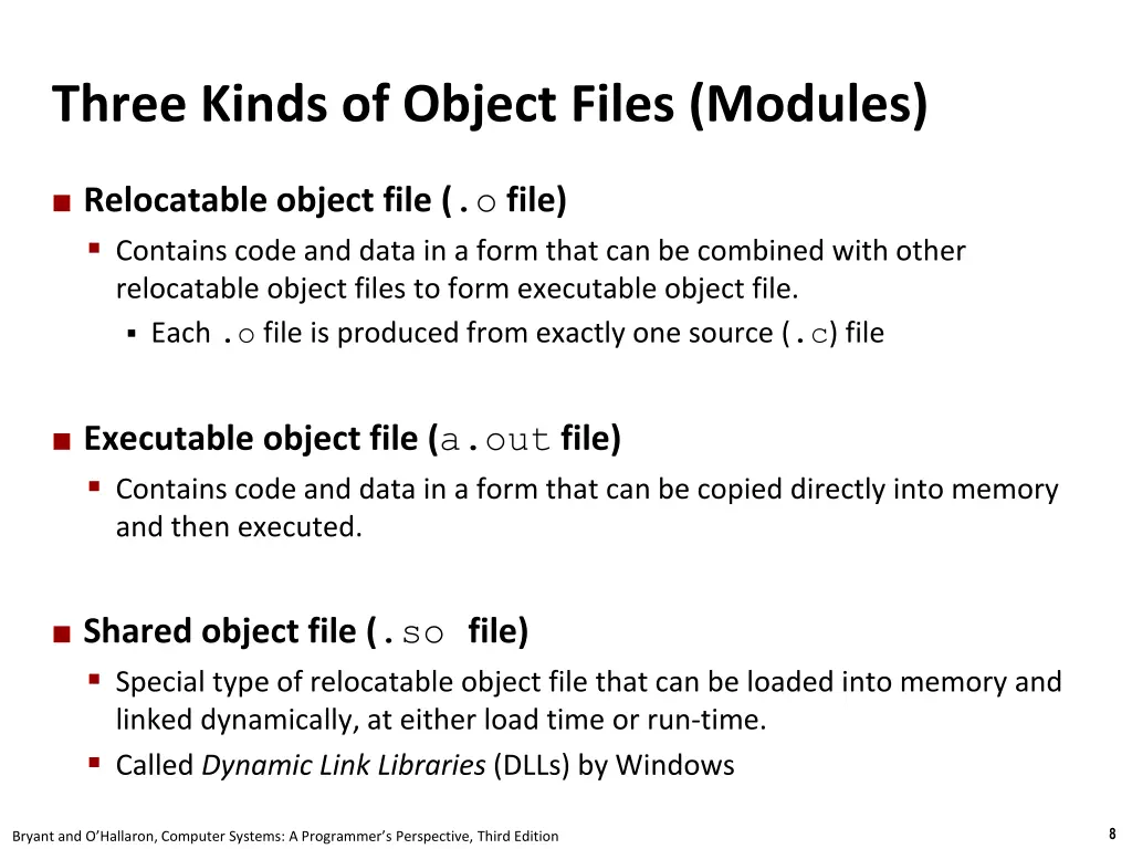 three kinds of object files modules