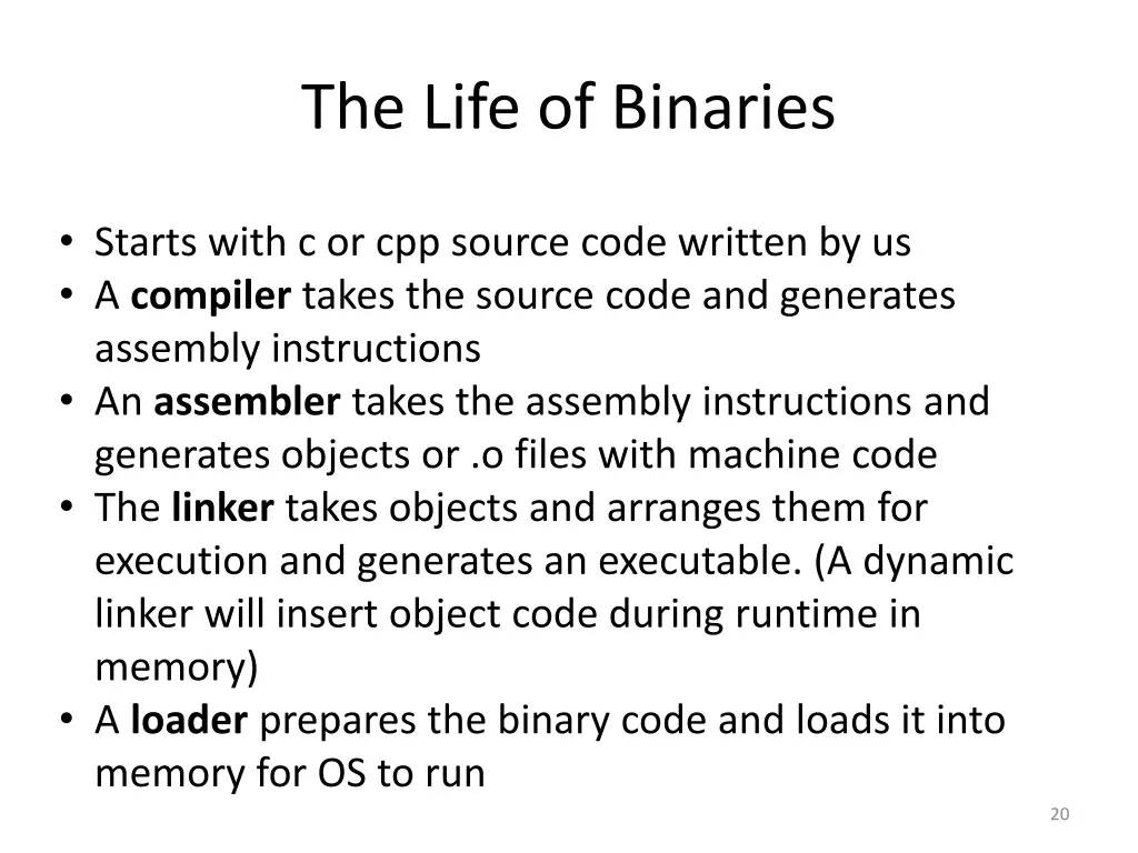 the life of binaries