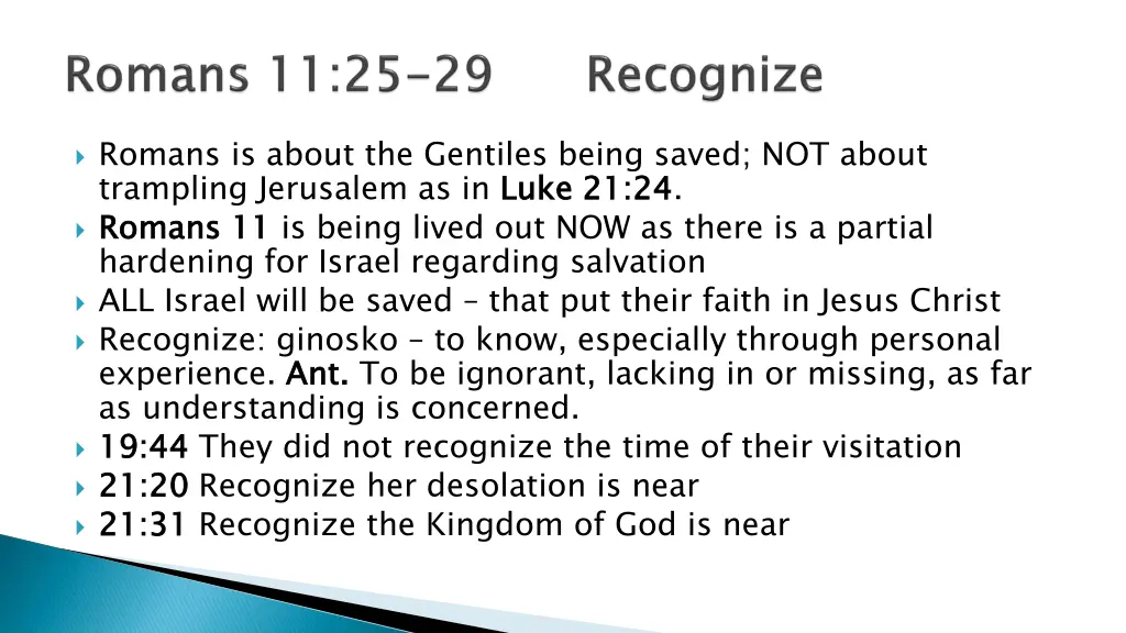 romans is about the gentiles being saved