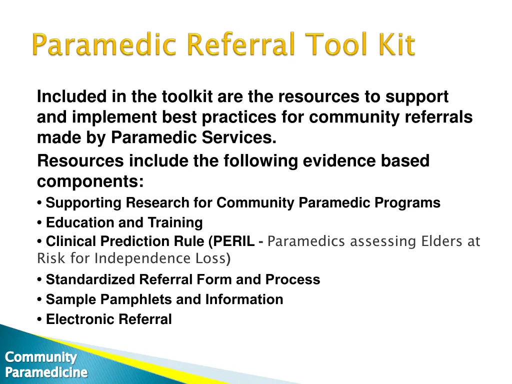 included in the toolkit are the resources