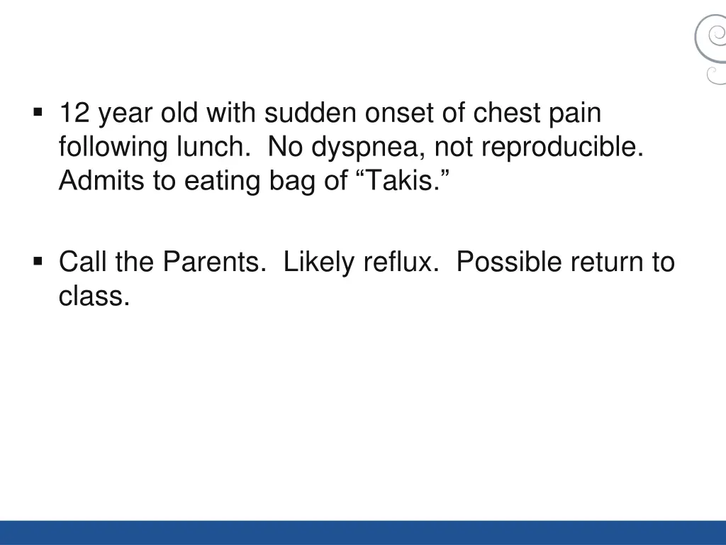 12 year old with sudden onset of chest pain 1