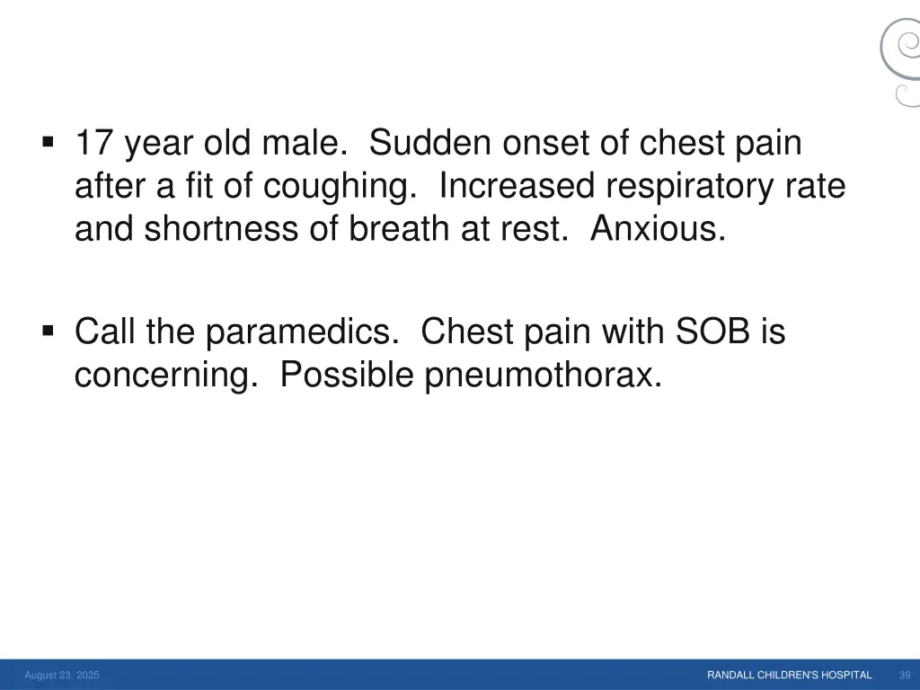 17 year old male sudden onset of chest pain after 1