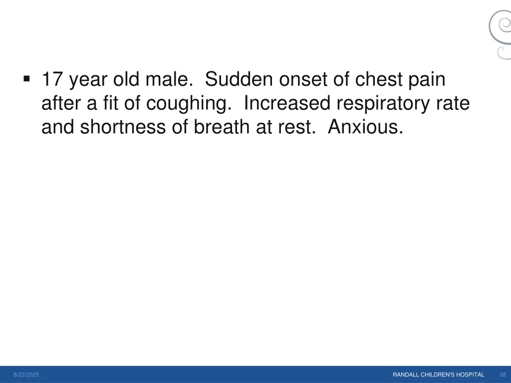 17 year old male sudden onset of chest pain after