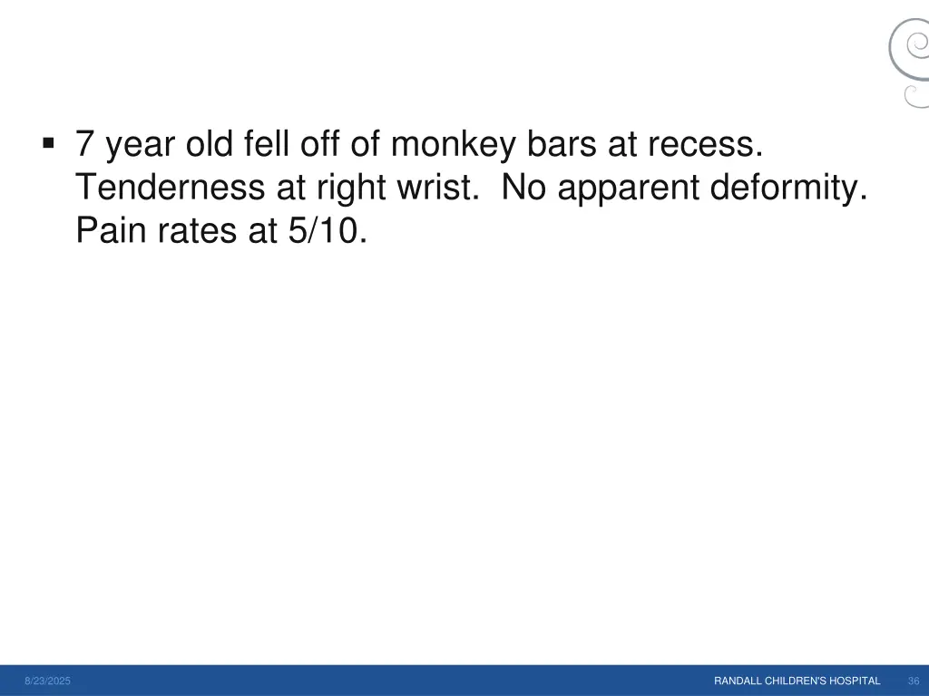 7 year old fell off of monkey bars at recess