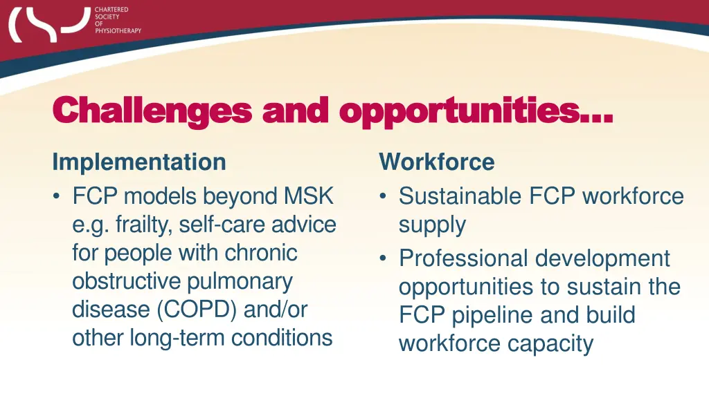 challenges and opportunities challenges