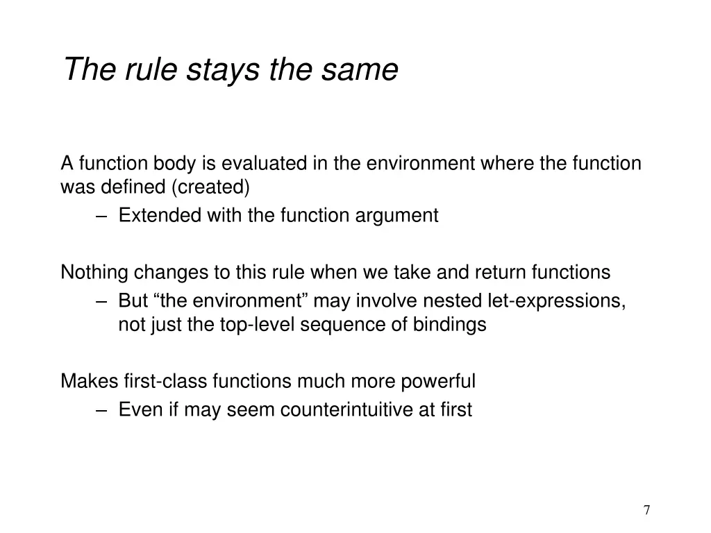 the rule stays the same
