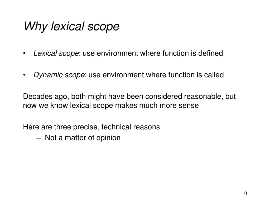 why lexical scope