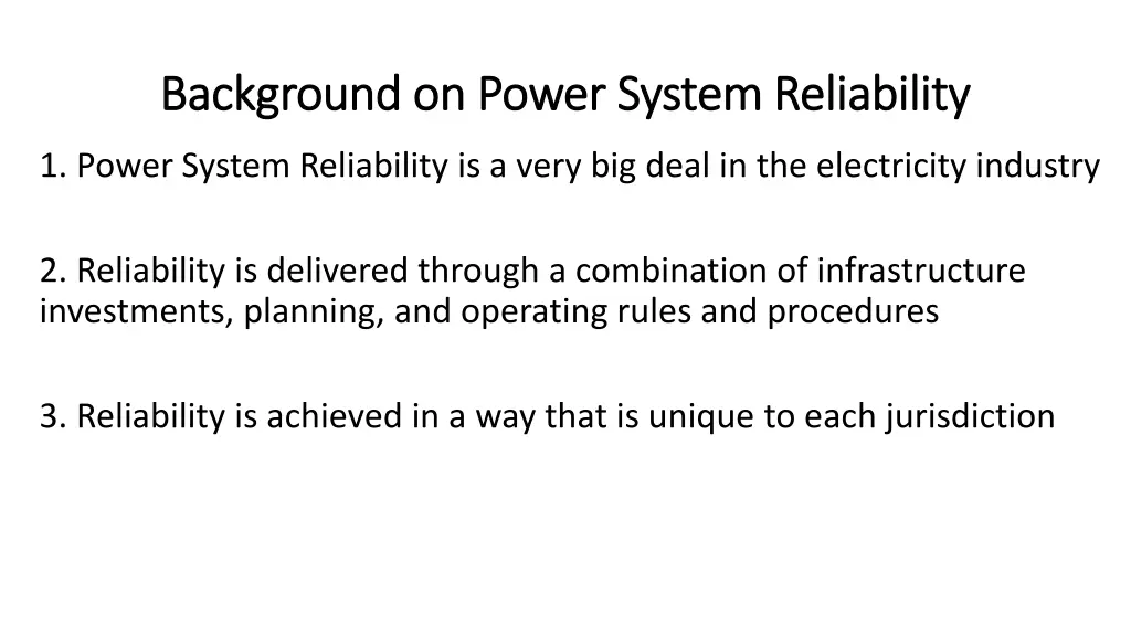 background on power system reliability background