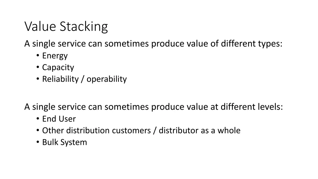 value stacking a single service can sometimes