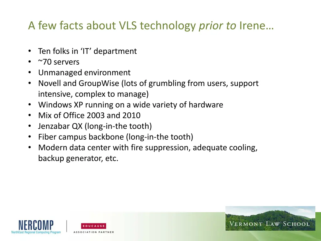 a few facts about vls technology prior to irene