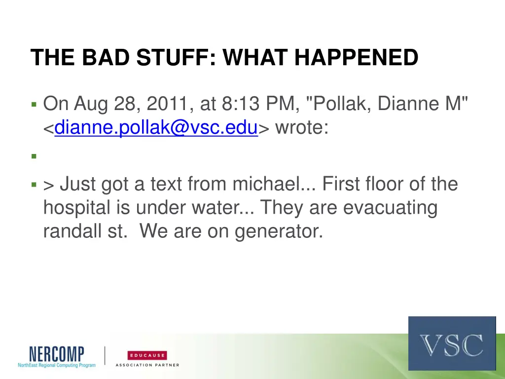 the bad stuff what happened