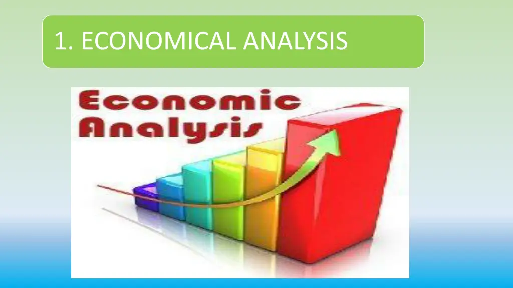 1 economical analysis