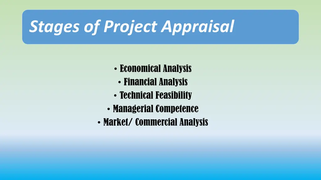 stages of project appraisal