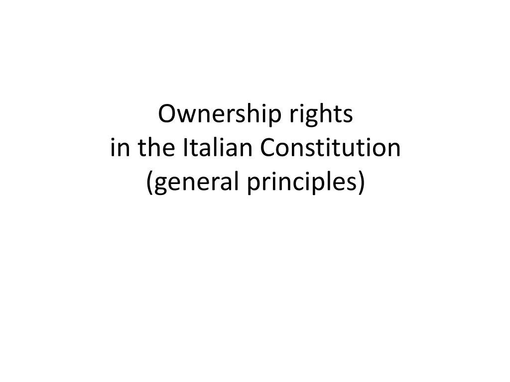 ownership rights in the italian constitution