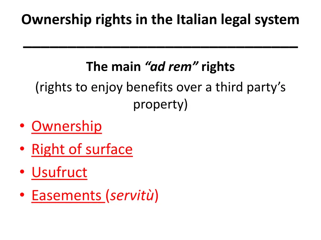 ownership rights in the italian legal system 11