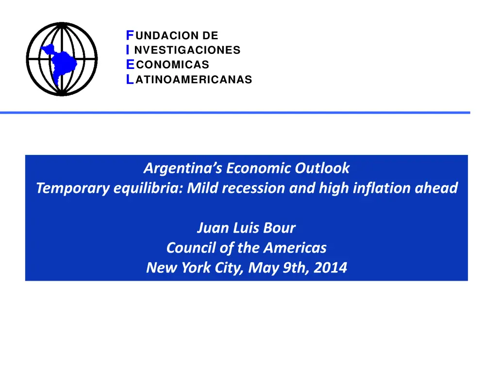 f undacion de i nvestigaciones e conomicas