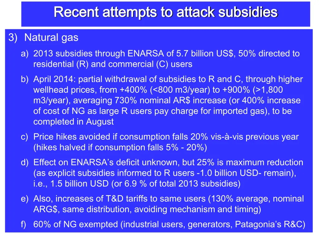 recent attempts to attack subsidies recent 2