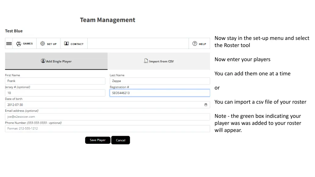 now stay in the set up menu and select the roster