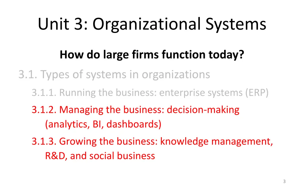 unit 3 organizational systems