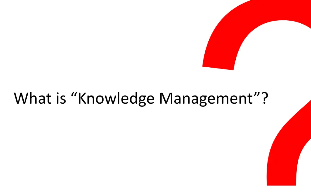 what is knowledge management
