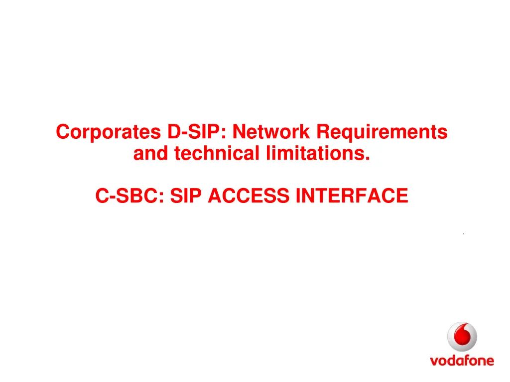 corporates d sip network requirements