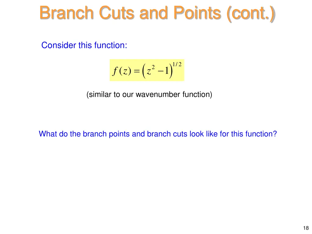 branch cuts and points cont 10