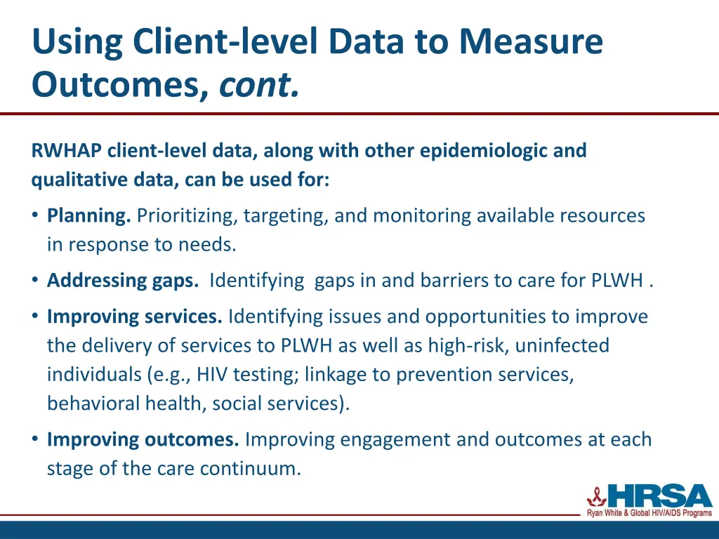 using client level data to measure outcomes cont