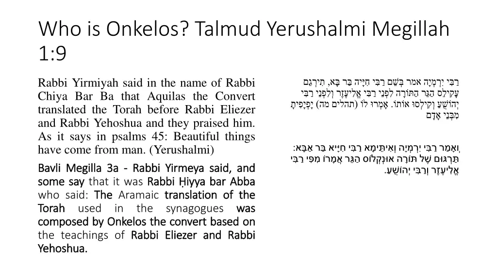 who is onkelos talmud yerushalmi megillah 1 9