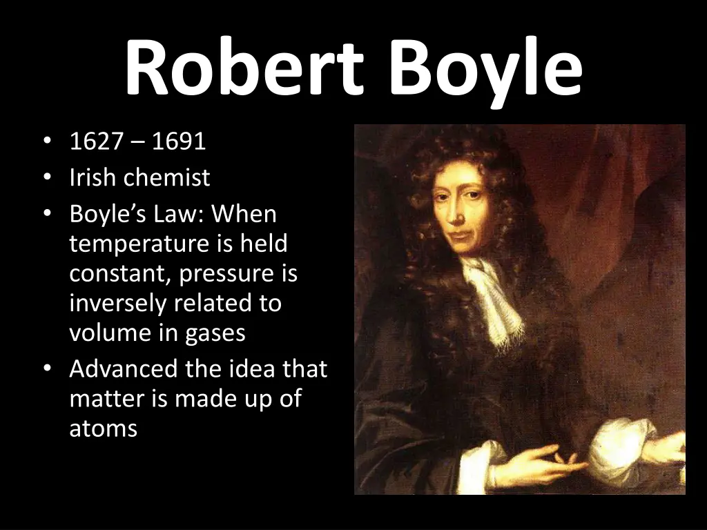 robert boyle 1627 1691 irish chemist boyle