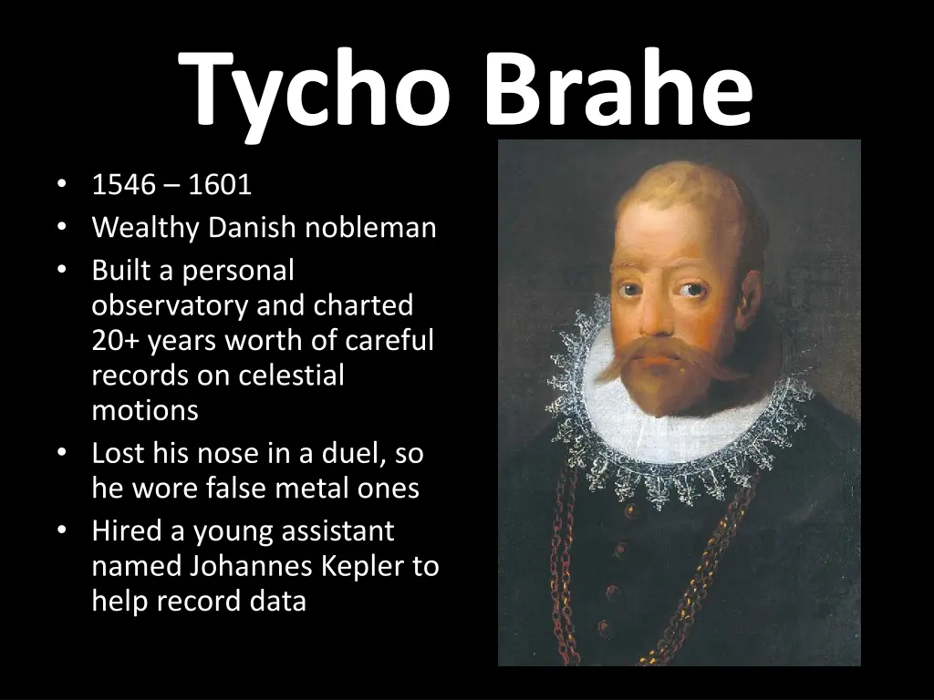 tycho brahe 1546 1601 wealthy danish nobleman