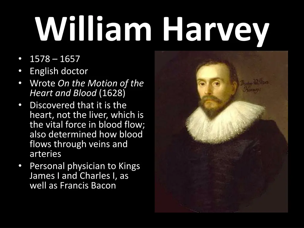 william harvey 1578 1657 english doctor wrote