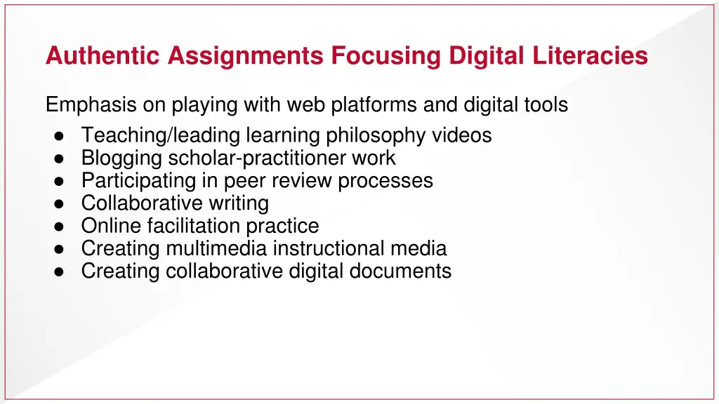 authentic assignments focusing digital literacies