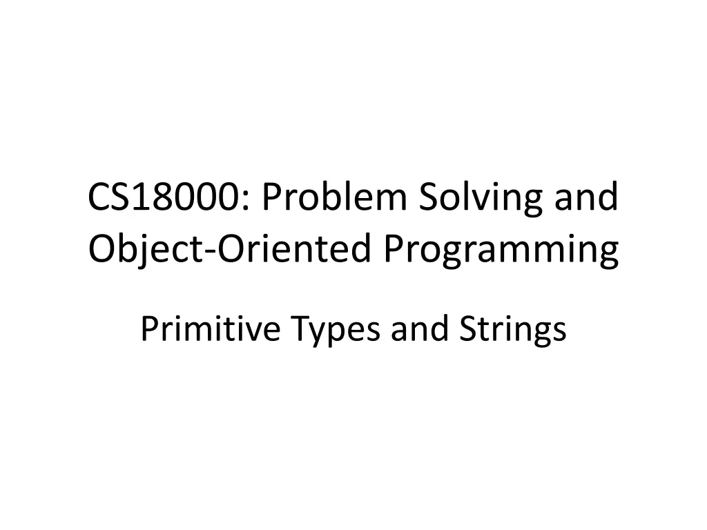 cs18000 problem solving and object oriented