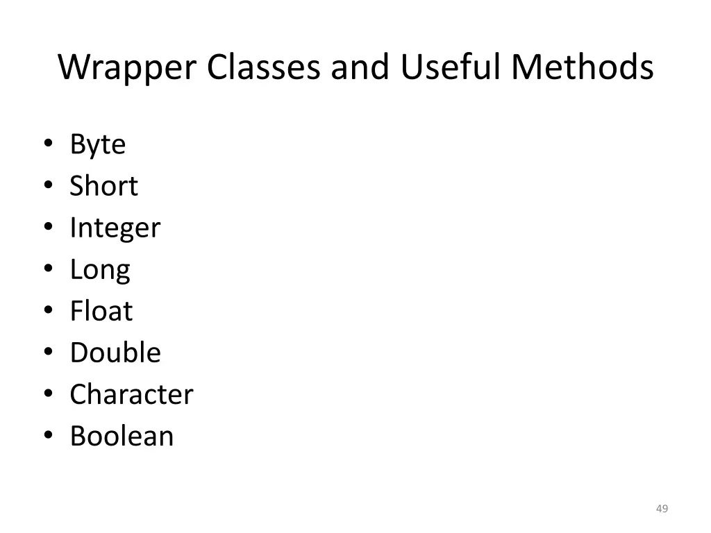 wrapper classes and useful methods