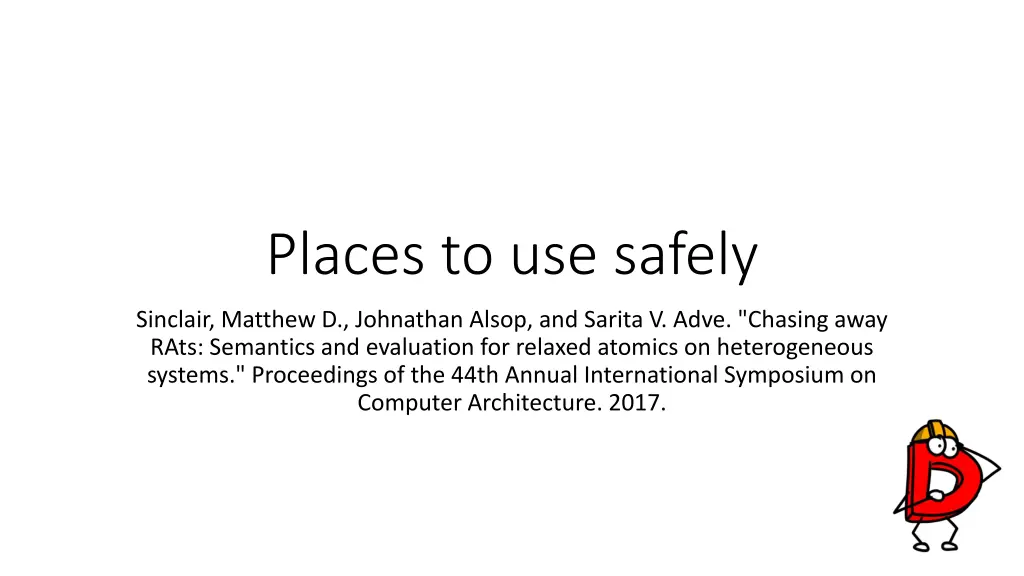 places to use safely
