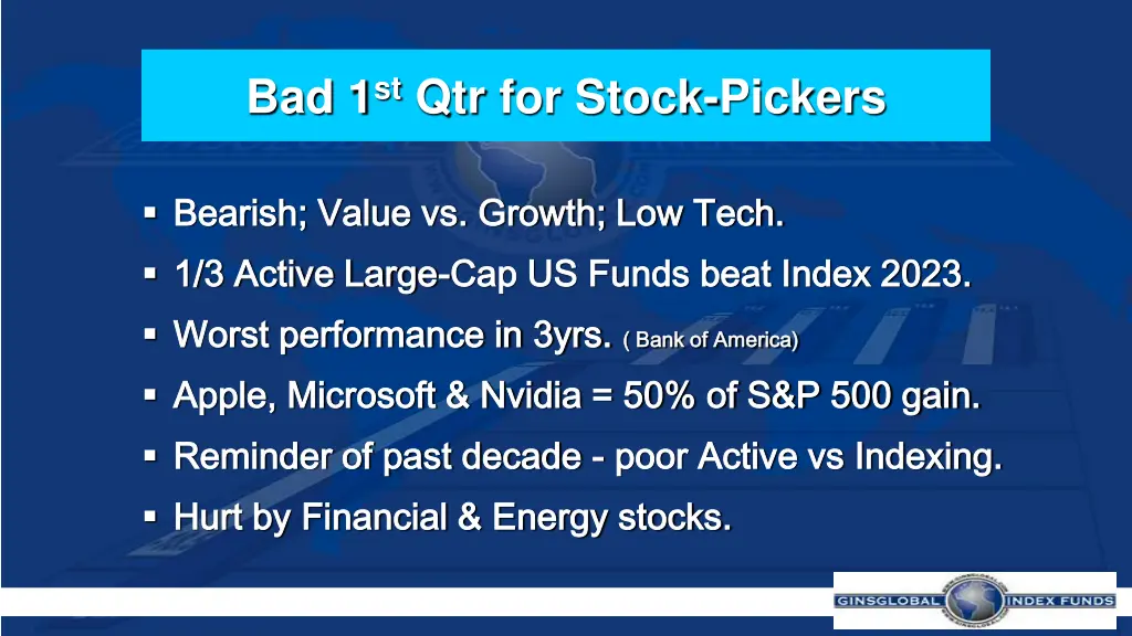 bad 1 st qtr for stock pickers