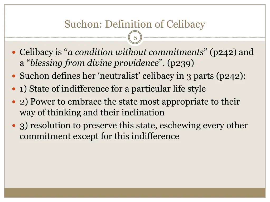 suchon definition of celibacy