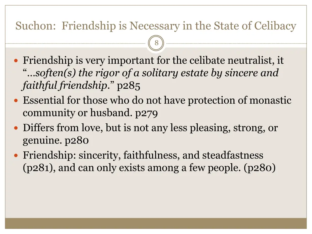 suchon friendship is necessary in the state