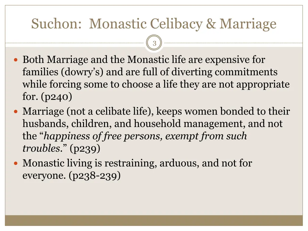 suchon monastic celibacy marriage