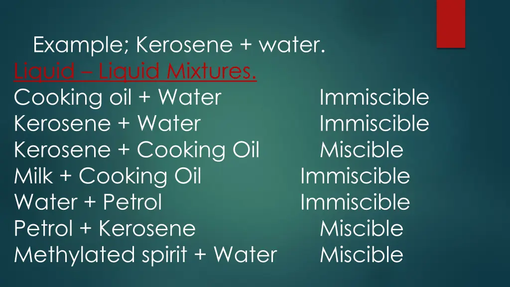 example kerosene water liquid liquid mixtures