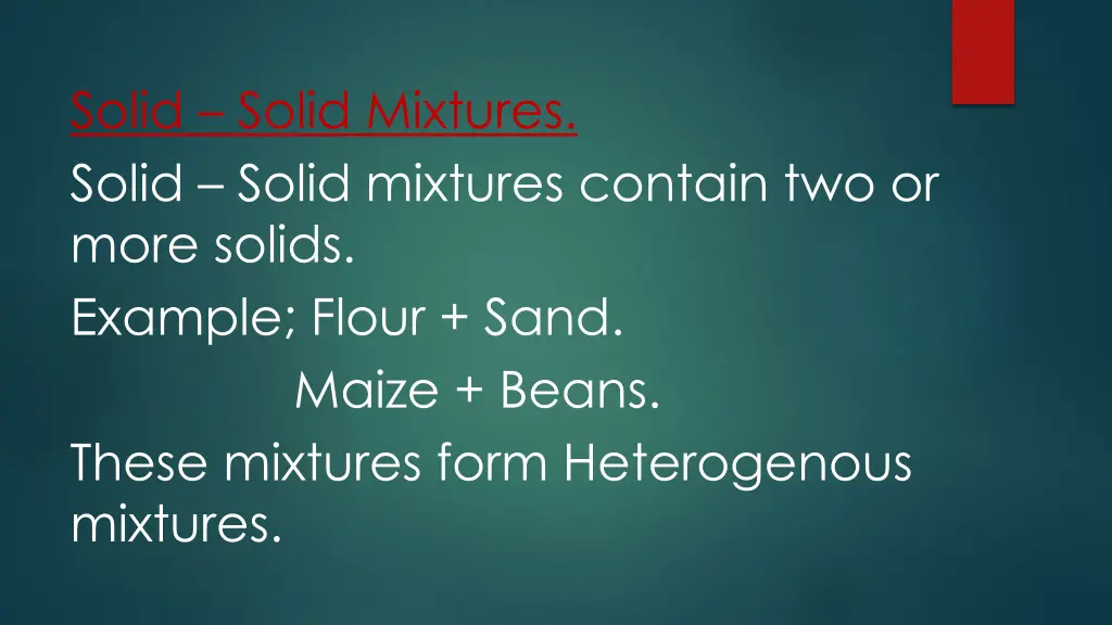 solid solid mixtures solid solid mixtures contain