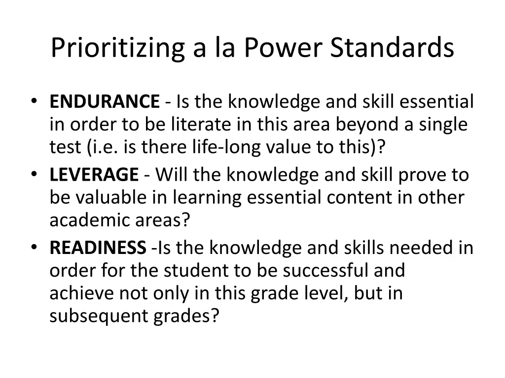 prioritizing a la power standards