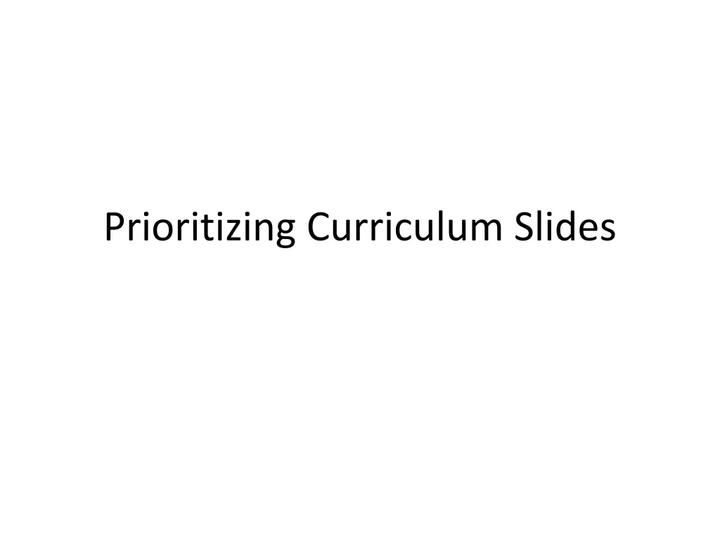 prioritizing curriculum slides