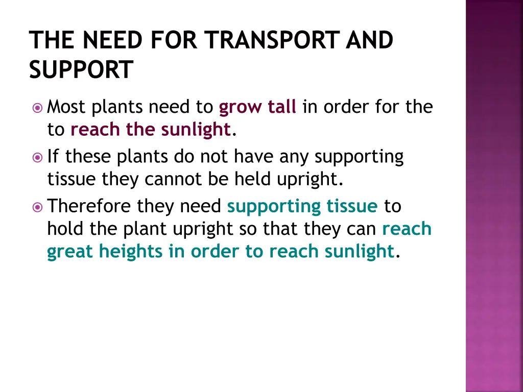 the need for transport and support 1