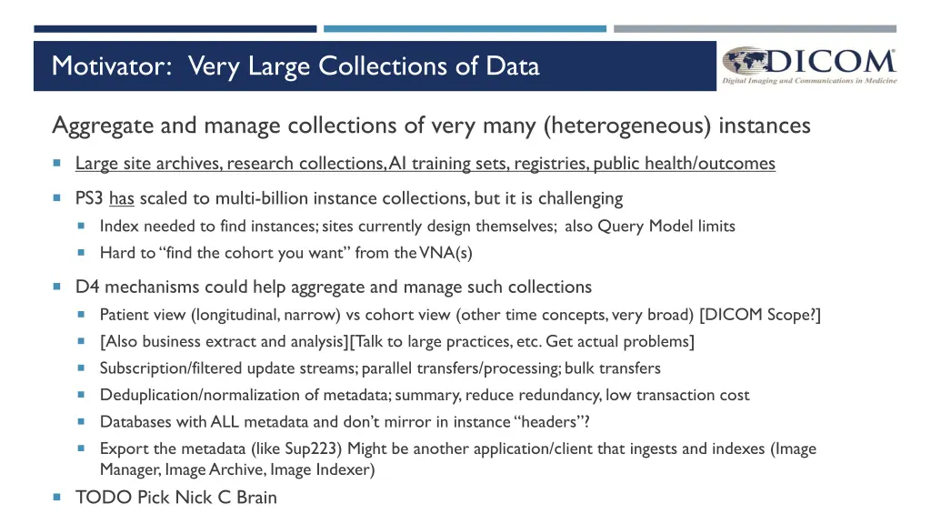 motivator very large collections of data