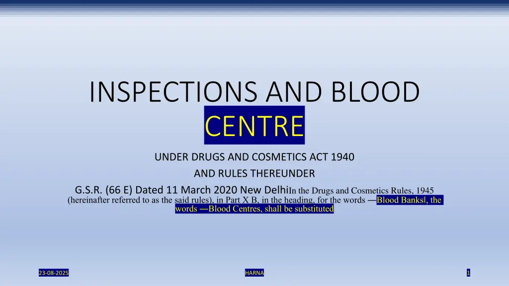 inspections and blood centre