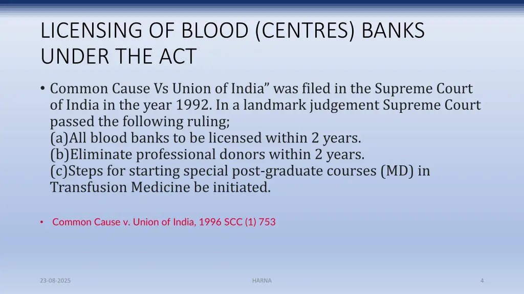 licensing of blood centres banks under the act