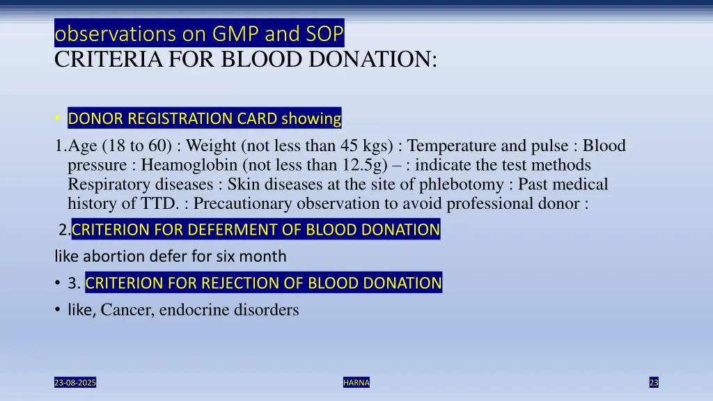 observations on gmp and sop criteria for blood